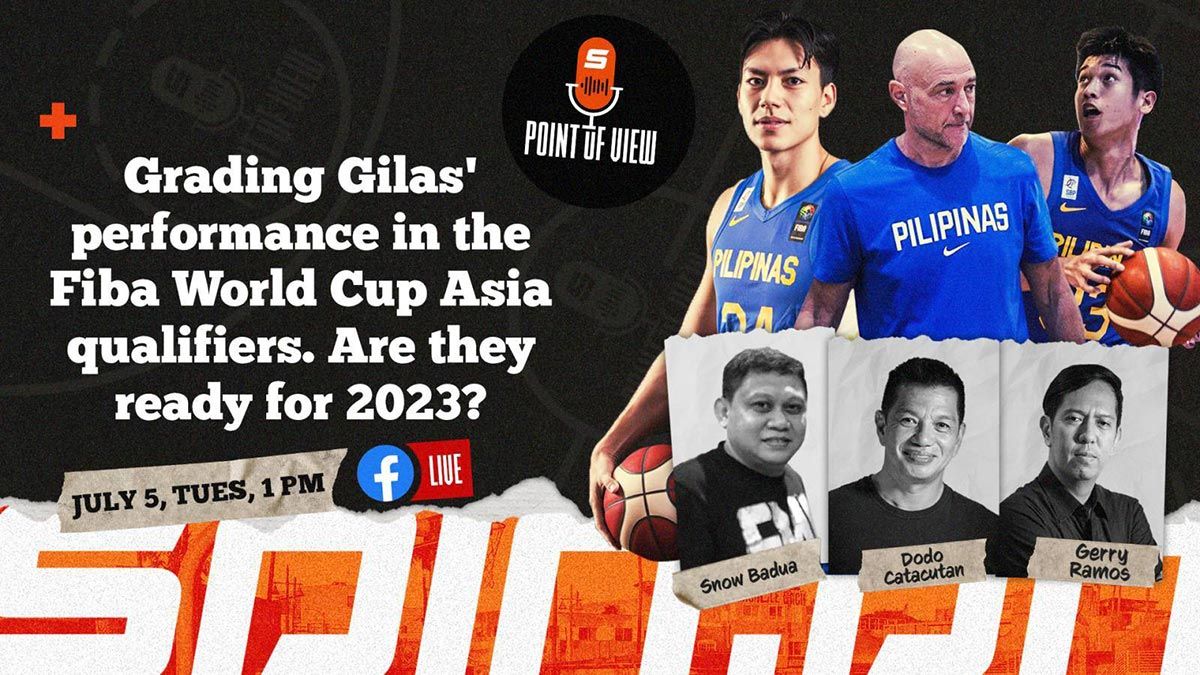 Spin POV Grading Gilas performance in the Fiba World Cup Asia Qualifiers